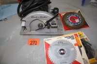 BLACK & DECKER 7 1/4" CIRCULAR SAW W/ BLADES